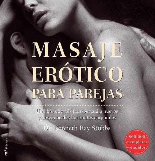 MASAJE EROTICO PARA PAREJAS | 9788427033702 | RAY STUBBS, KENNETH | Galatea Llibres | Librería online de Reus, Tarragona | Comprar libros en catalán y castellano online