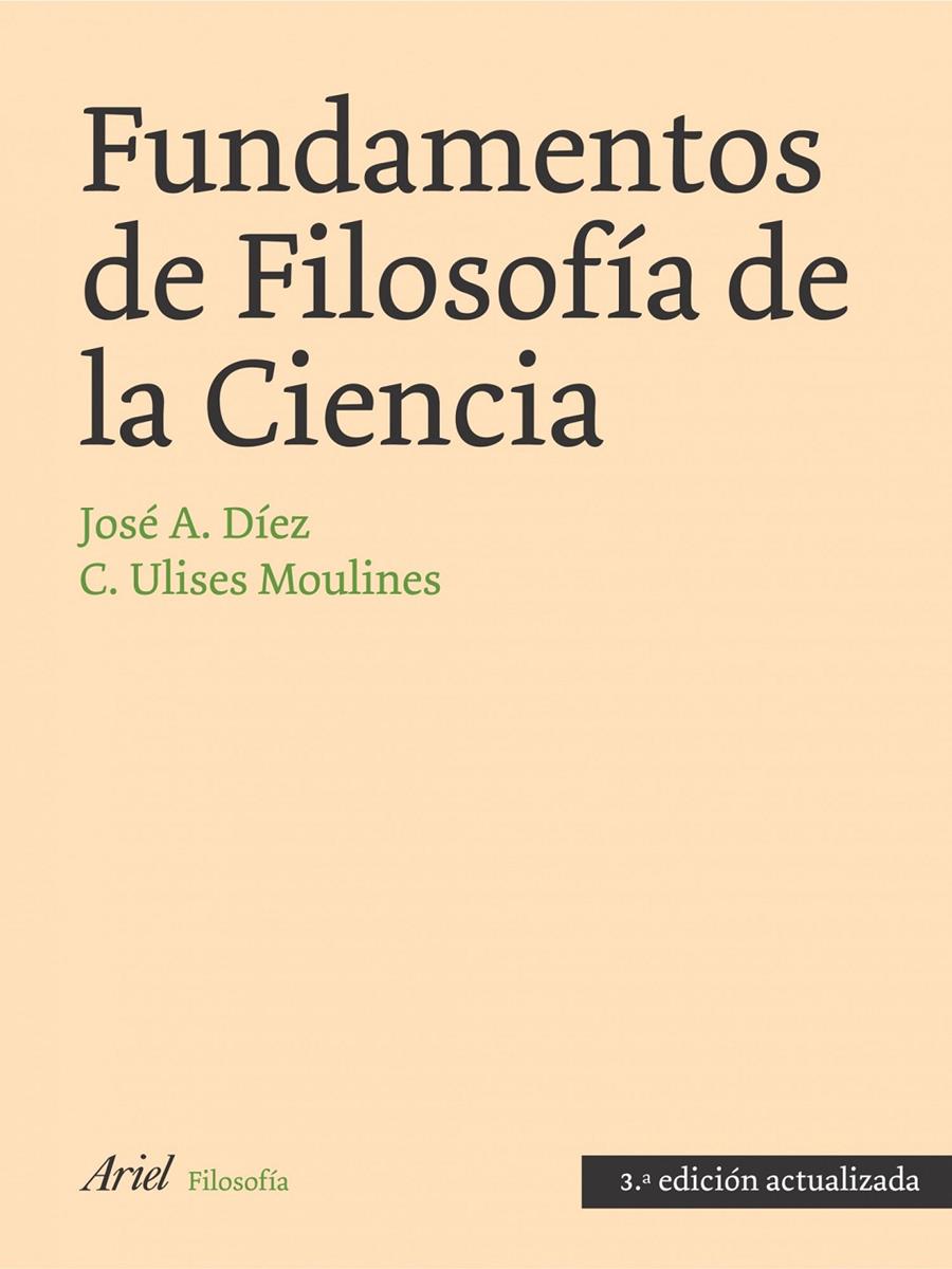 FUNDAMENTOS DE FILOSOFIA DE LA CIENCIA | 9788434487802 | DIEZ, JOSE Y MOULINES, C.U. | Galatea Llibres | Llibreria online de Reus, Tarragona | Comprar llibres en català i castellà online