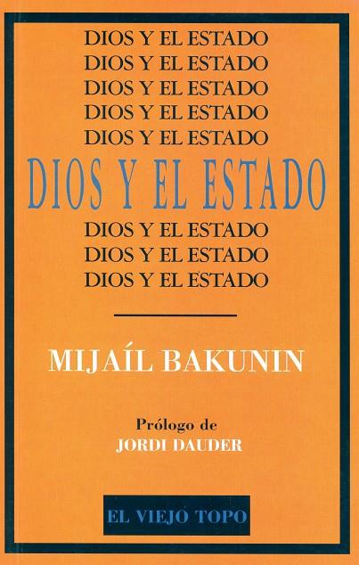 DIOS Y EL ESTADO | 9788496831919 | BAKUNIN, MIJAÍL | Galatea Llibres | Llibreria online de Reus, Tarragona | Comprar llibres en català i castellà online