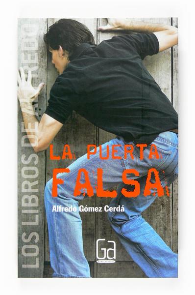 PUERTA FALSA, LA. GALA 4 | 9788467518054 | GÓMEZ CERDÁ, ALFREDO | Galatea Llibres | Llibreria online de Reus, Tarragona | Comprar llibres en català i castellà online