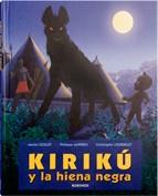 KIRIKU Y LA HIENA NEGRA | 9788496629264 | OCELOT, MICHEL | Galatea Llibres | Llibreria online de Reus, Tarragona | Comprar llibres en català i castellà online