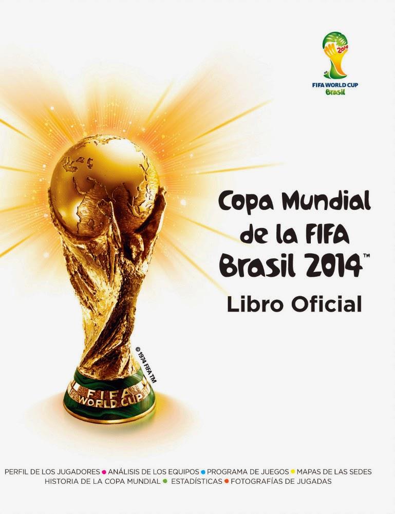 COPA MUNDIAL DE LA FIFA BRASIL 2014. LIBRO OFICIAL | 9786071131171 | Galatea Llibres | Llibreria online de Reus, Tarragona | Comprar llibres en català i castellà online