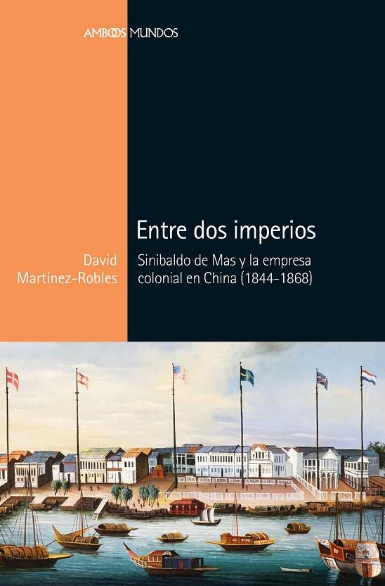 ENTRE DOS IMPERIOS | 9788416662562 | MARTÍNEZ ROBLES, DAVID | Galatea Llibres | Llibreria online de Reus, Tarragona | Comprar llibres en català i castellà online