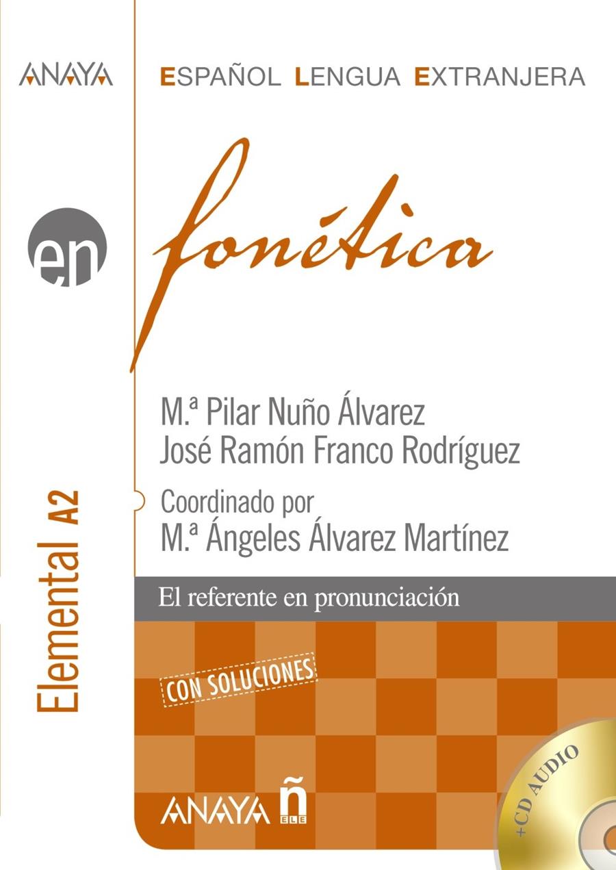 FONÉTICA. NIVEL ELEMENTAL | 9788466778398 | NUÑO ÁLVAREZ, M.ª PILAR/FRANCO RODRÍGUEZ, JOSÉ RAM | Galatea Llibres | Llibreria online de Reus, Tarragona | Comprar llibres en català i castellà online