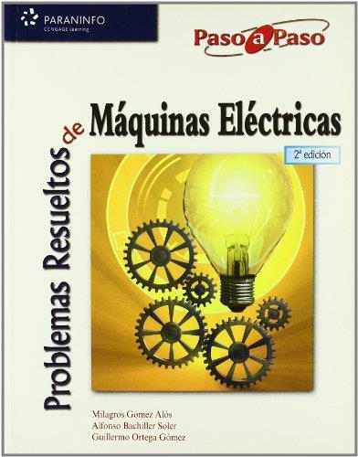 PROBLEMAS RESUELTOS DE MAQUINAS ELECTRICAS | 9788497325233 | VV.AA | Galatea Llibres | Llibreria online de Reus, Tarragona | Comprar llibres en català i castellà online