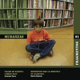 MUDANZAS 1 | 9788480638463 | SANS I SERAFINI, SOLEDAT/BALADA MONCLÚS, MARTA | Galatea Llibres | Llibreria online de Reus, Tarragona | Comprar llibres en català i castellà online