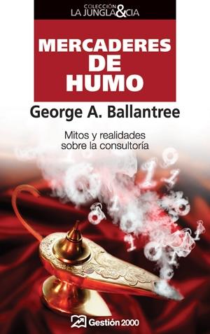 MERCADERES DE HUMO | 9788498750065 | GEORGE A. BALLANTREE | Galatea Llibres | Llibreria online de Reus, Tarragona | Comprar llibres en català i castellà online