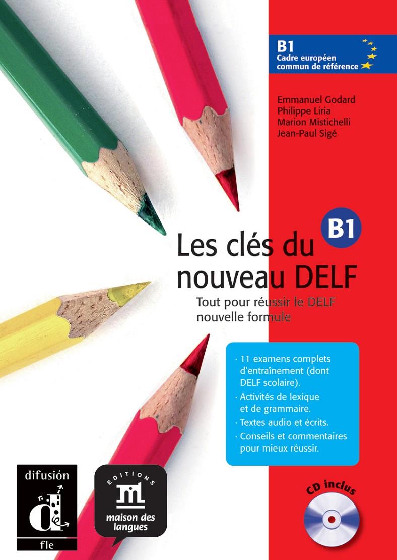 LES CLES DU NOUVEAU DELF B1 (+ CD) | 9788484433569 | Galatea Llibres | Llibreria online de Reus, Tarragona | Comprar llibres en català i castellà online