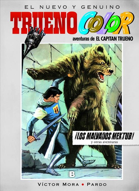 EL CAPITAN TRUENO COLOR 13: ¡LOS MALVADOS MEKTUB! | 9788466656580 | MORA, VICTOR/AMBROS | Galatea Llibres | Librería online de Reus, Tarragona | Comprar libros en catalán y castellano online