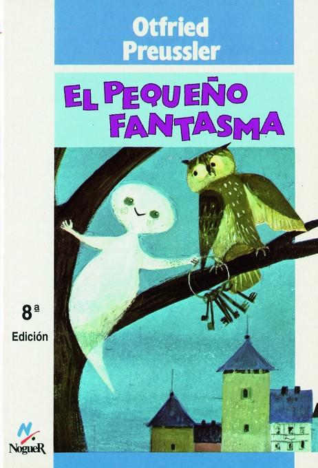 EL PEQUEÑO FANTASMA | 9788427933156 | PREUSSLER, OTFRIED | Galatea Llibres | Llibreria online de Reus, Tarragona | Comprar llibres en català i castellà online