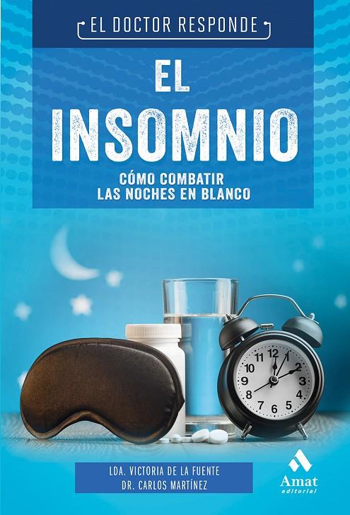 EL INSOMNIO | 9788418114458 | DE LA FUENTE PAÑELL, VICTORIA / MARTÍNEZ, CARLOS | Galatea Llibres | Llibreria online de Reus, Tarragona | Comprar llibres en català i castellà online