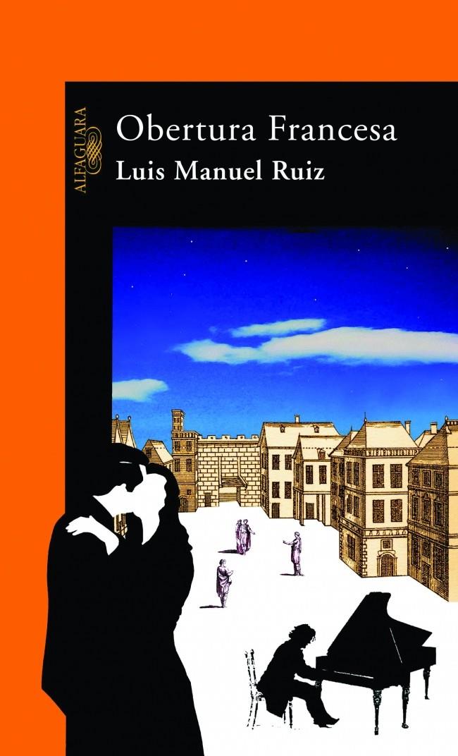 OBERTURA FRANCESA | 9788420443560 | RUIZ, LUIS MANUEL | Galatea Llibres | Librería online de Reus, Tarragona | Comprar libros en catalán y castellano online