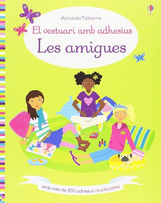 LES AMIGUES. EL VESTUARI AMB ADHESIUS | 9781474955355 | AA.VV | Galatea Llibres | Llibreria online de Reus, Tarragona | Comprar llibres en català i castellà online