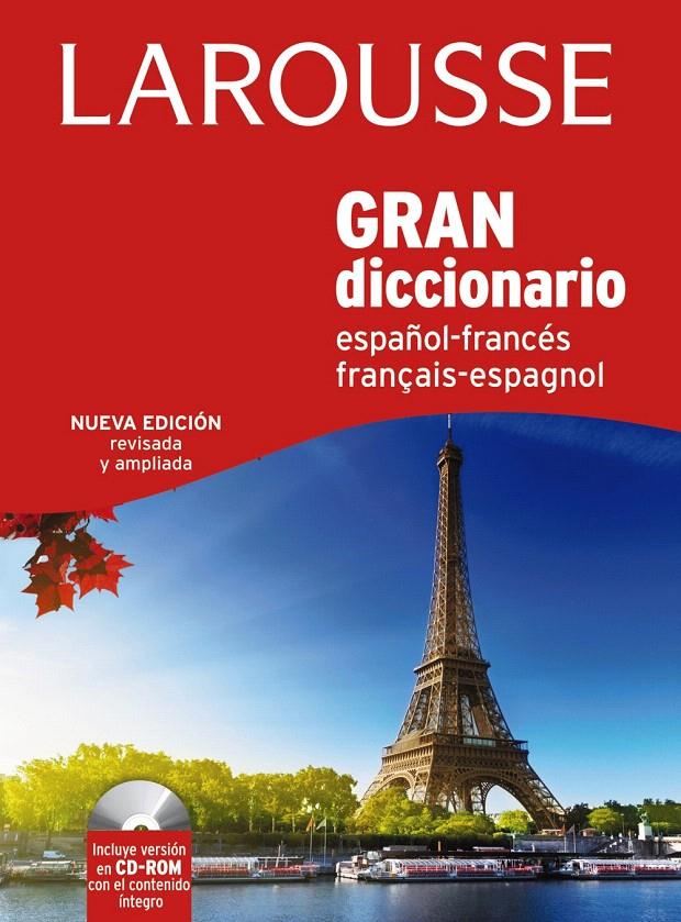 GRAN DICC. ESPAÑOL FRANCES / FRANCES ESPAÑOL | 9788416124008 | LAROUSSE EDITORIAL | Galatea Llibres | Llibreria online de Reus, Tarragona | Comprar llibres en català i castellà online