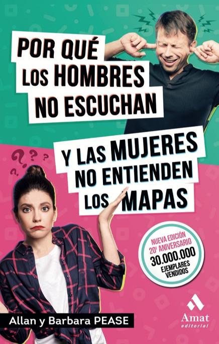 POR QUÉ LOS HOMBRES NO ESCUCHAN Y LAS MUJERES NO ENTIENDEN LOS MAPAS | 9788497359993 | PEASE, ALLAN/PEASE, BARBARA | Galatea Llibres | Librería online de Reus, Tarragona | Comprar libros en catalán y castellano online