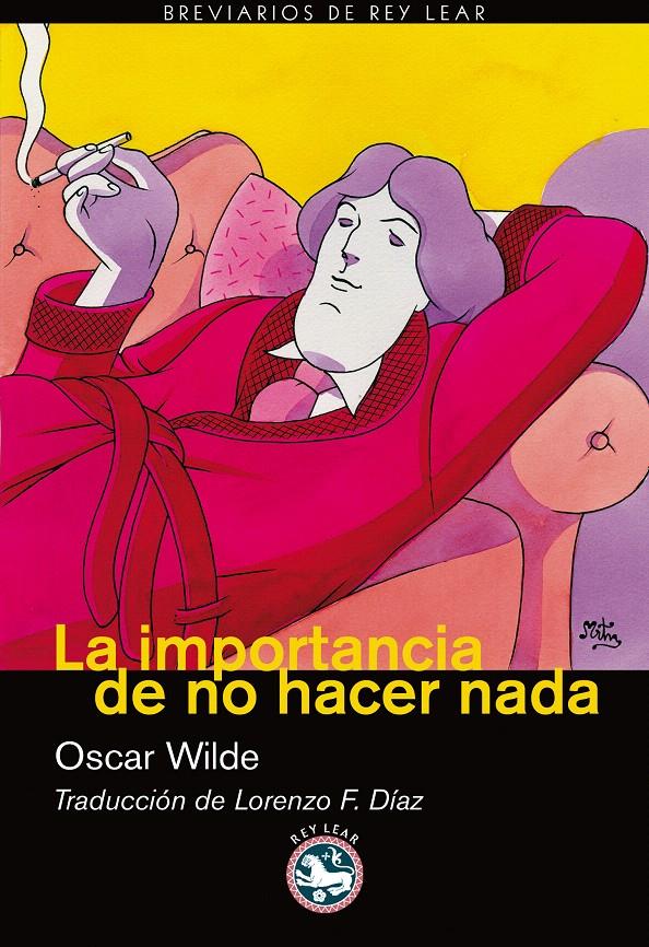 IMPORTANCIA DE NO HACER NADA | 9788492403387 | WILDE, OSCAR | Galatea Llibres | Librería online de Reus, Tarragona | Comprar libros en catalán y castellano online