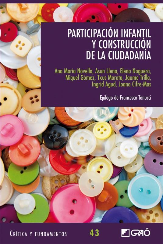 PARTICIPACIÓN INFANTIL Y CONSTRUCCIÓN DE LA CIUDADANIA | 9788499805290 | Galatea Llibres | Llibreria online de Reus, Tarragona | Comprar llibres en català i castellà online