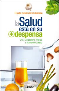 SALUD ESTA EN LA DESPENSA, LA | 9788441418974 | MEJIAS, MAGDALENA | Galatea Llibres | Llibreria online de Reus, Tarragona | Comprar llibres en català i castellà online