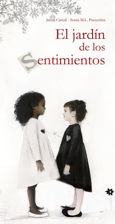 EL JARDÍN DE LOS SENTIMIENTOS | 9788448847371 | CARIOLI, JANNA; POSSENTINI, SONIA M.L. | Galatea Llibres | Llibreria online de Reus, Tarragona | Comprar llibres en català i castellà online