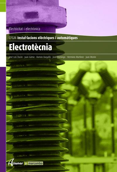 ELECTROTÈCNIA | 9788496334717 | DURÁN MOYANO, JOSÉ LUIS | Galatea Llibres | Llibreria online de Reus, Tarragona | Comprar llibres en català i castellà online