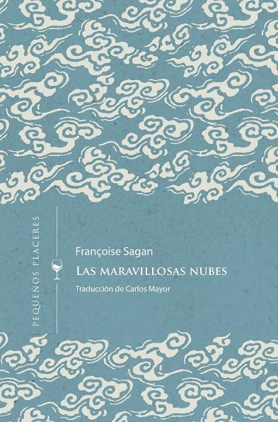 LAS MARAVILLOSAS NUBES | 9788412579413 | SAGAN, FRANÇOIS | Galatea Llibres | Llibreria online de Reus, Tarragona | Comprar llibres en català i castellà online