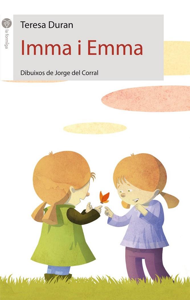 IMMA I EMMA | 9788415095279 | DURAN ARMENGOL, TERESA | Galatea Llibres | Llibreria online de Reus, Tarragona | Comprar llibres en català i castellà online