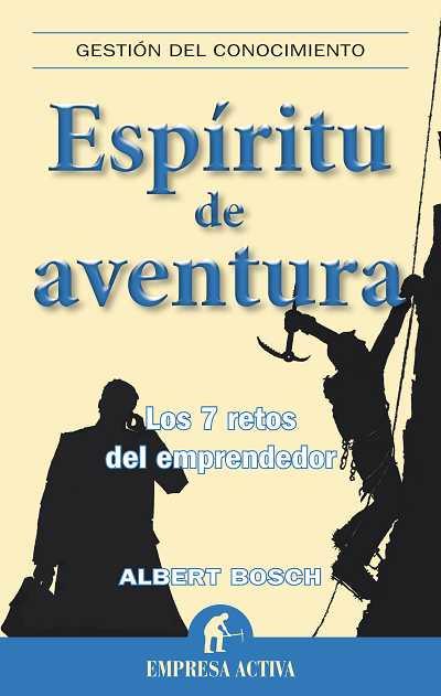 ESPIRITU DE AVENTURA | 9788492452637 | BOSCH RIERA,ALBERT | Galatea Llibres | Llibreria online de Reus, Tarragona | Comprar llibres en català i castellà online