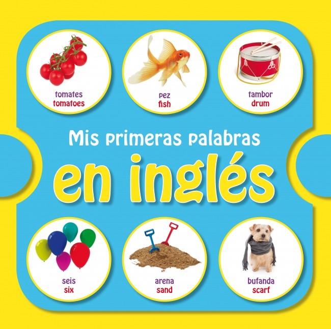 MIS PRIMERAS PALABRAS EN INGLÉS | 9788448835767 | Galatea Llibres | Llibreria online de Reus, Tarragona | Comprar llibres en català i castellà online