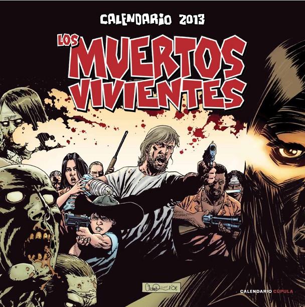 CALENDARIO LOS MUERTOS VIVIENTES 2013 | 9788448006624 | Galatea Llibres | Llibreria online de Reus, Tarragona | Comprar llibres en català i castellà online