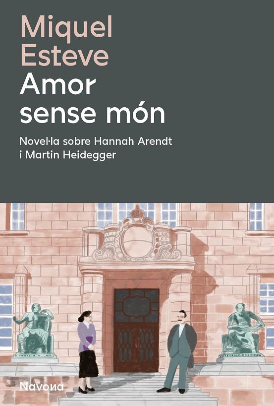 AMOR SENSE MON | 9788419552488 | MIQUEL, ESTEVE | Galatea Llibres | Llibreria online de Reus, Tarragona | Comprar llibres en català i castellà online