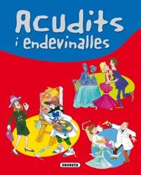 ACUDITS I ENDEVINALLES | 9788467702231 | A.A.V.V. | Galatea Llibres | Llibreria online de Reus, Tarragona | Comprar llibres en català i castellà online