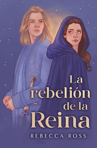 LA REBELIÓN DE LA REINA | 9788419130259 | ROSS, REBECCA | Galatea Llibres | Librería online de Reus, Tarragona | Comprar libros en catalán y castellano online