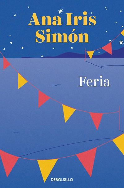 FERIA | 9788466367134 | SIMÓN, ANA IRIS | Galatea Llibres | Llibreria online de Reus, Tarragona | Comprar llibres en català i castellà online