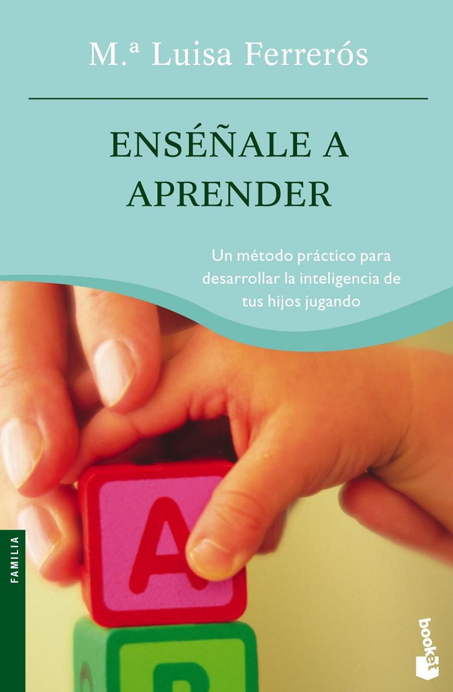 ENSEÑALE A APRENDER | 9788408064565 | FERREROS, Mº LLUISA | Galatea Llibres | Llibreria online de Reus, Tarragona | Comprar llibres en català i castellà online