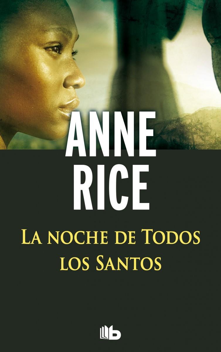 LA NOCHE DE TODOS LOS SANTOS | 9788498729702 | RICE, ANNE | Galatea Llibres | Llibreria online de Reus, Tarragona | Comprar llibres en català i castellà online