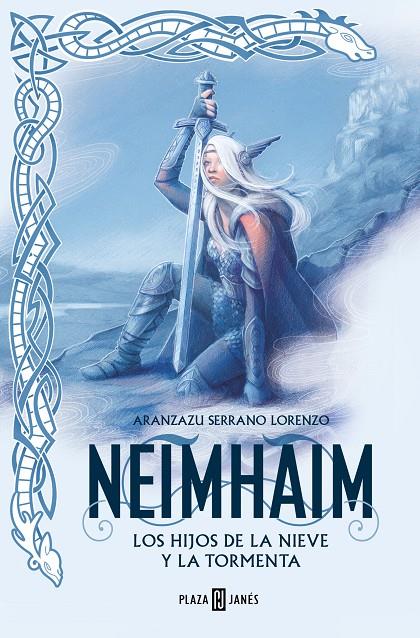 LOS HIJOS DE LA NIEVE Y LA TORMENTA (NEIMHAIM 1) | 9788401034473 | SERRANO LORENZO, ARANZAZU | Galatea Llibres | Llibreria online de Reus, Tarragona | Comprar llibres en català i castellà online