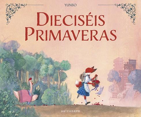 DIECISÉIS PRIMAVERAS | 9788467967074 | YUNBO | Galatea Llibres | Llibreria online de Reus, Tarragona | Comprar llibres en català i castellà online