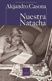 NUESTRA NATACHA | 9788497406925 | CASONA, ALEJANDRO | Galatea Llibres | Llibreria online de Reus, Tarragona | Comprar llibres en català i castellà online