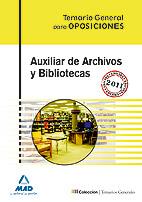 AUXILIAR DE ARCHIVOS Y BIBLIOTECAS | 9788467659054 | MORENO DE LA FUENTE, ANTONIO/MILLAN MONTES, Mª DOLORES/GARCIA SERRANO, Mª BEGOñA/FERNANDEZ GOMEZ, MA | Galatea Llibres | Llibreria online de Reus, Tarragona | Comprar llibres en català i castellà online