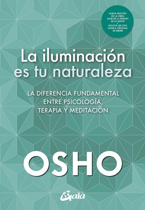 LA ILUMINACIÓN ES TU NATURALEZA | 9788411080880 | OSHO | Galatea Llibres | Llibreria online de Reus, Tarragona | Comprar llibres en català i castellà online