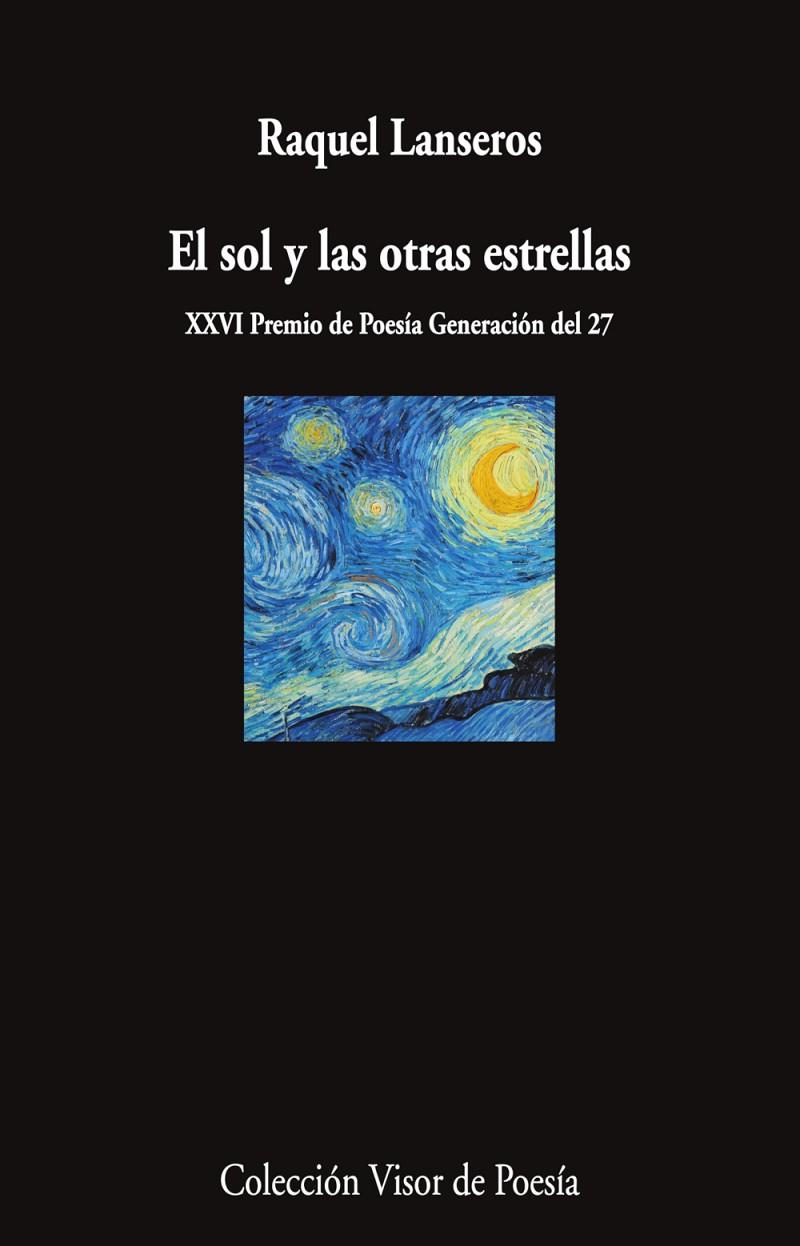 EL SOL Y LAS OTRAS ESTRELLAS | 9788498955774 | LANSEROS, RAQUEL | Galatea Llibres | Llibreria online de Reus, Tarragona | Comprar llibres en català i castellà online