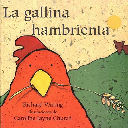 GALLINA HAMBRIENTA, LA | 9788426133397 | WARING, RICHARD | Galatea Llibres | Llibreria online de Reus, Tarragona | Comprar llibres en català i castellà online