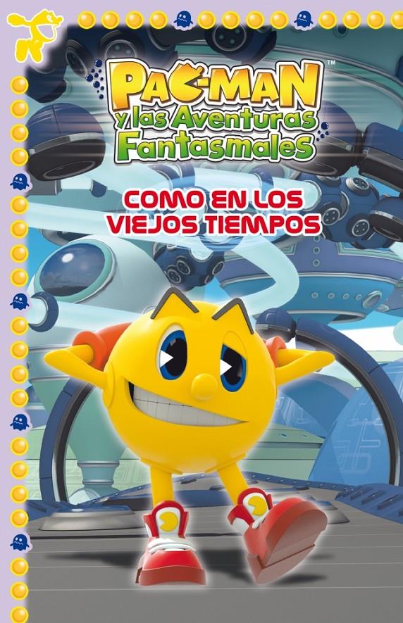 COMO EN LOS VIEJOS TIEMPOS (PAC-MAN NÚM.4) | 9788448840433 | Galatea Llibres | Llibreria online de Reus, Tarragona | Comprar llibres en català i castellà online