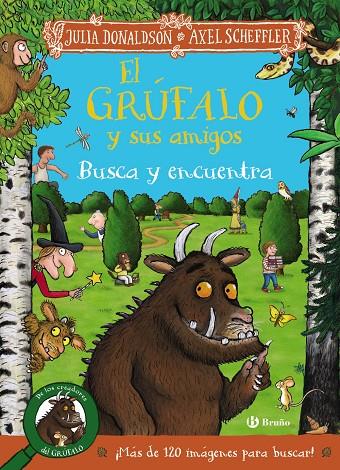 EL GRÚFALO Y SUS AMIGOS. BUSCA Y ENCUENTRA | 9788469642849 | DONALDSON, JULIA | Galatea Llibres | Llibreria online de Reus, Tarragona | Comprar llibres en català i castellà online