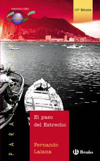 PASO DEL ESTRECHO, EL | 9788421631850 | LALANA, FERNANDO | Galatea Llibres | Llibreria online de Reus, Tarragona | Comprar llibres en català i castellà online