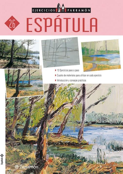 ESPATULA EJERCICIOS | 9788434222427 | CANAL, Mª FERNANDA | Galatea Llibres | Librería online de Reus, Tarragona | Comprar libros en catalán y castellano online