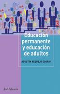 EDUCACION PERMANENTE Y EDUCACION DE ADULTOS | 9788434426542 | REQUEJO OSORIO, AGUSTIN | Galatea Llibres | Llibreria online de Reus, Tarragona | Comprar llibres en català i castellà online