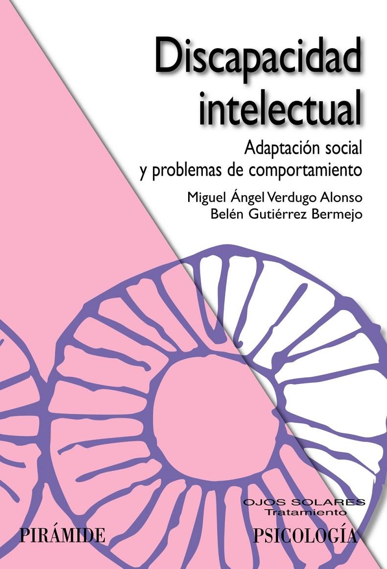 DISCAPACIDAD INTELECTUAL | 9788436822601 | VERDUGO ALONSO, MIGUEL ÁNGEL / GUTIÉRREZ BERMEJO,  | Galatea Llibres | Llibreria online de Reus, Tarragona | Comprar llibres en català i castellà online