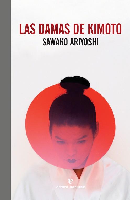 LAS DAMAS DE KIMOTO | 9788419158123 | ARIYOSHI, SAWAKO | Galatea Llibres | Llibreria online de Reus, Tarragona | Comprar llibres en català i castellà online