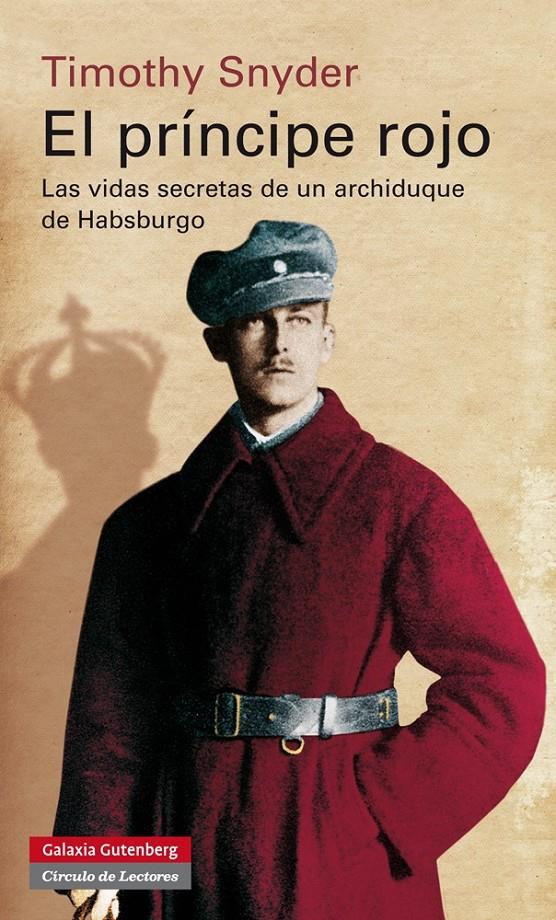 EL PRÍNCIPE ROJO | 9788415863946 | SNYDER, TIMOTHY J. | Galatea Llibres | Librería online de Reus, Tarragona | Comprar libros en catalán y castellano online